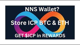 Decentralized NNS Wallet to store ICP, Bitcoin and Ethereum! Get Rewards as  Well