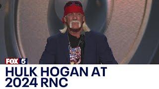 Hulk Hogan 'hulks up' at 2024 RNC for Trump | FOX 5 News