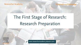 The First Stage of Research: Research Preparation