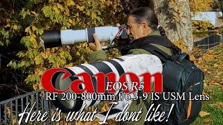 Canon's new RF 200-800mm f/6.3-9 IS USM Lens may not be a lens for me - why??  - the focus ring!