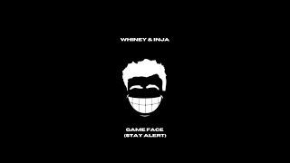 Whiney & Inja - Game Face (Stay Alert) Official Video