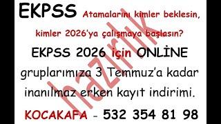 EKPSS ATAMALARINDA KAÇINCI SIRADAKİLER GİDER,KİMLER 2026 SINAVINA HAZILANMALI? Online Kurs 3 Temmuz