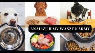 Analizujemy składy Waszych karm