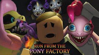 RUN FROM THE PONY FACTORY | Roblox || [Full Walkthrough]