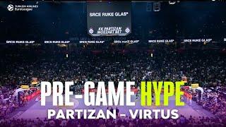 Partizan vs Virtus | FEEL the PRE-GAME Atmosphere