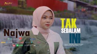 Najwa - Tak Sedalam Ini (Official Music Video)