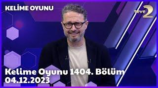 Kelime Oyunu 1404. Bölüm | 04.12.2023 FULL BÖLÜM İZLE!