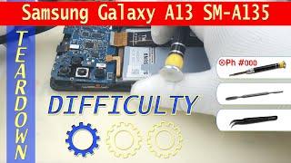 Samsung Galaxy A13 SM-A135  Teardown Take apart Tutorial