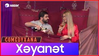 Xəyanət | Comedyxana 13-cü Böülmdən