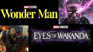 Marvel Studios Reveals Wonder Man & Eyes of Wakanda & Release Dates