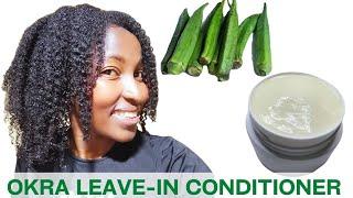 Homemade DIY Moisturising Leave in Conditioner for EXTREME Hair growth| Okra curly cream Butter#okra