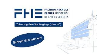 Bewerbung für ein Studium ohne NC an der Fachhochschule Erfurt - So geht's!