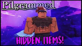 Pilgrammed- Secret Items You Need To Unlock!