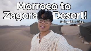 Morocco Zagora Desert Excursion Review!!  *with Tips and Guide*