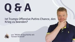 Ist Trumps Offensive Putins Chance, den Krieg zu beenden?