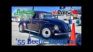 ‘55 VW Beetle - Hot Rod Drag Week