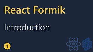 React Formik Tutorial - 1 - Introduction