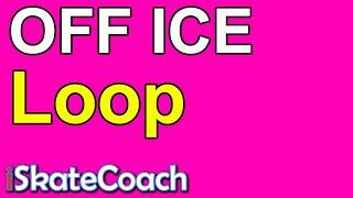 Off Ice Loop jump. How to do a loop off ice for ice skaters doing figure skating jumps.