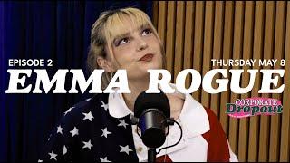 Emma Rogue - Episode 2