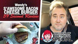 Wendy's S'Awesome Bacon Cheeseburger