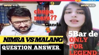 Malang vs nimra||Malang ny kia gande Question Answer|malang and nimra hot punishment tiktok livepk