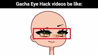 Gacha Club Eye Hacks be like: 