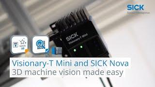 3D machine vision made easy with Visionary-T Mini and SICK Nova