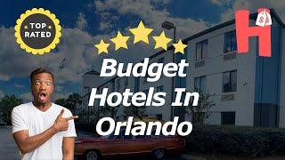 Budget Hotels In Orlando