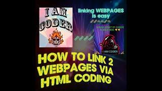 HOW TO LINK 2 WEBPAGES VIA HTML CODING. EASY STEPS