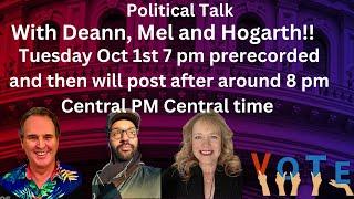 Political Talk with Deann Shield | Mel Doer and Hogarth