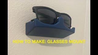 How To Make: Glasses Wall Mount (using Fusion 360 & 3D Printing)