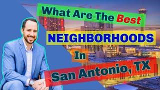 Top Neighborhoods in San Antonio Texas - Living In San Antonio Texas