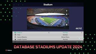 DATABASE STADIUMS UPDATE 2024 - PES 2021 & FOOTBALL LIFE - How To Instalation