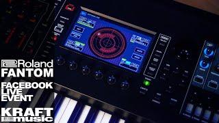 Roland Fantom - Facebook Live Event for Kraft Music