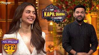 Rakul है हिंदी फिल्मो की काजू कतली | The Kapil Sharma Show Season 2 | Ep 272