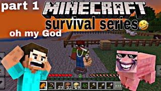 Minecraft Survival series part 1  funny video