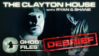 Evidence of The Clayton House • Ghost Files Debrief