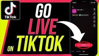 How to Go Live on TikTok