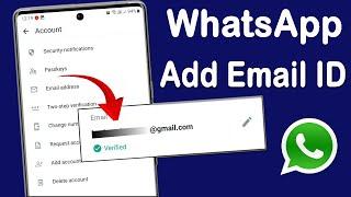 WhatsApp Me Email ID kaise Add kare | WhatsApp Me Gmail Id Kaise Add Kare