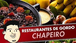 CHAPEIRO - E A SUA FEIJOADA FANTÁSTICA DE 20 REAIS #RDG