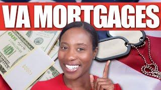 VA LOANS Home Loans - What You Need to Know | VA Mortagages Fully Explained