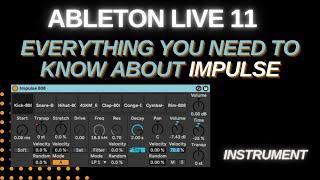 Ableton "Impulse" Instrument - Everything you need to know, and more....