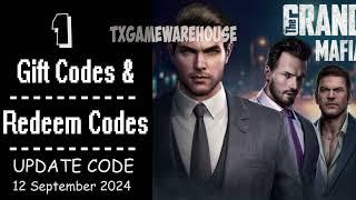 The Grand Mafia| New Redeem Codes 12 September 2024 | Gift Codes - How to Redeem Code