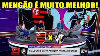 FLAMENGO x VASCO ESCALADOS! "MENGÃO VAI PRA CIMA" FLA É MUITO SUPERIOR!