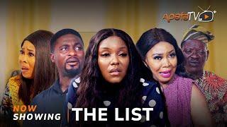 The List Yoruba Movie 2025 Drama Doyin Agreey,Biola Adebayo,Wasila Coded, Niyi Johnson,Kevin Ikeduba