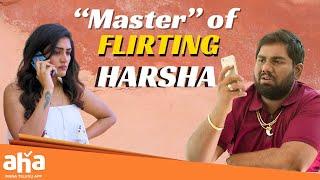 Harsha Master of Flirting | Eesha | 3 Roses | Streaming Now on aha | #webseries | ahavideoin