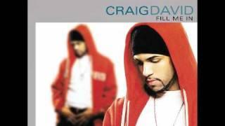 Craig David - Fill me in (Black Smith Remix)