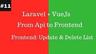 Lists Update and Delete(frontend) :Vue js Project