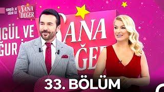 Songül ve Uğur ile Sana Değer 33. Bölüm (2 Ekim 2024)