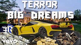 Terror - Big Dreams (Official Music Video)